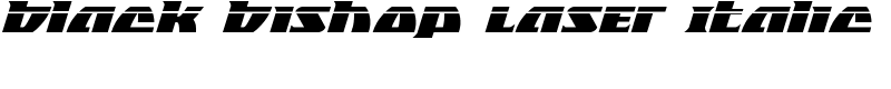 Black Bishop Laser Italic Font