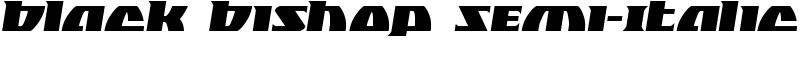 Black Bishop Semi-Italic Font