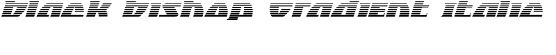 Black Bishop Gradient Italic Font