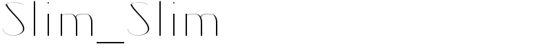 Slim_Slim Font