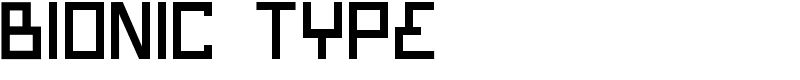 Bionic Type Font