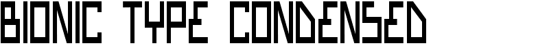 Bionic Type Condensed Font