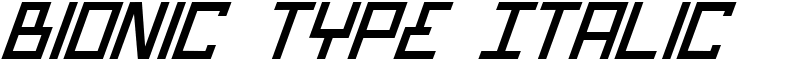 Bionic Type Italic Font