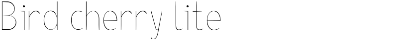 Bird cherry lite Font