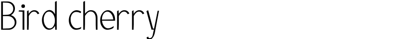 Bird cherry Font