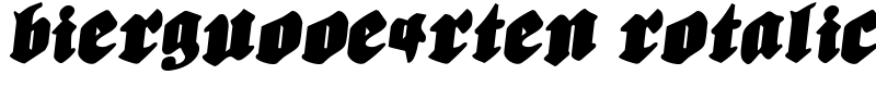 Biergu00e4rten Rotalic Font