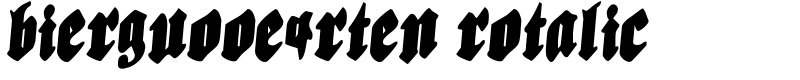 Biergu00e4rten Rotalic Font