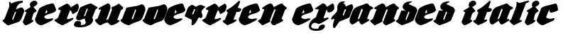 Biergu00e4rten Expanded Italic Font