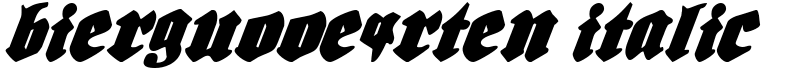 Biergu00e4rten Italic Font