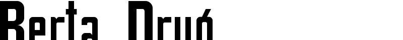 Berta_Drug Font
