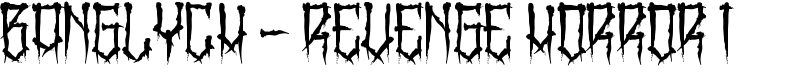 BangLYCH - Revenge Horror I Font