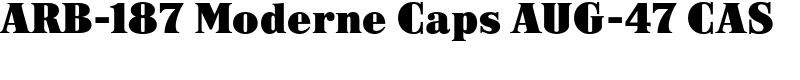 ARB-187 Moderne Caps AUG-47 CAS Font