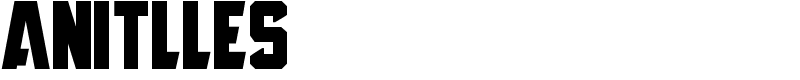 Anitlles Font
