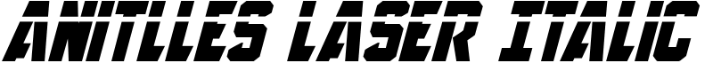 Anitlles Laser Italic Font