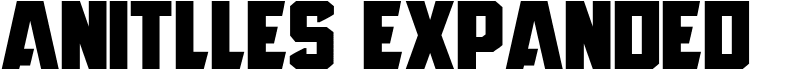 Anitlles Expanded Font