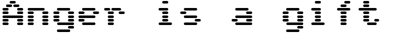 Anger is a gift Font