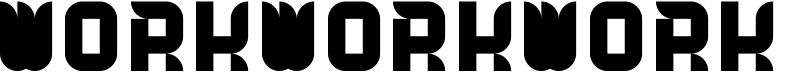 WorkWorkWork Font