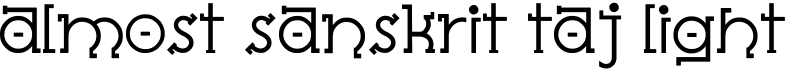 Almost Sanskrit Taj Light Font