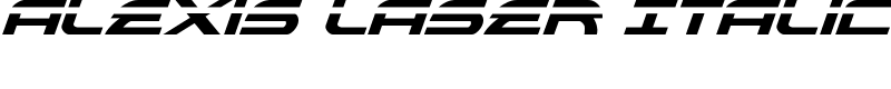 Alexis Laser Italic Font