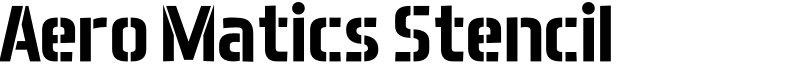 Aero Matics Stencil Font