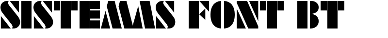 SISTEMAS FONT BT Font