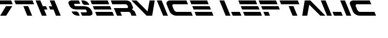 7th Service Leftalic Font