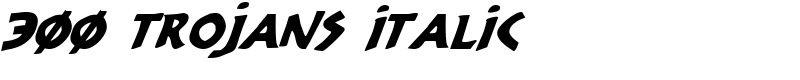 300 Trojans Italic Font