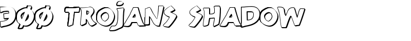 300 Trojans Shadow Font