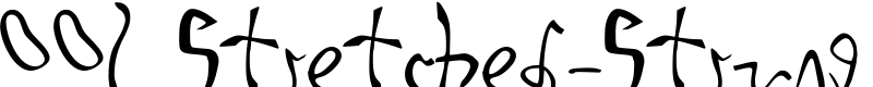 001 Stretched-Strung Font