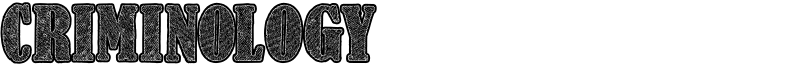 Criminology Font