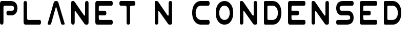 Planet N Condensed Font