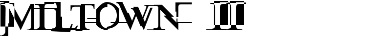 Miltown II Font