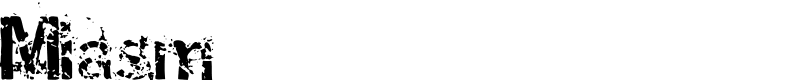 Miasm Font