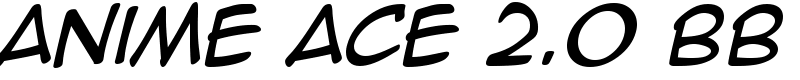 Anime Ace 2.0 BB Font