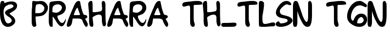 B Prahara TH_Tlsn Tgn Font
