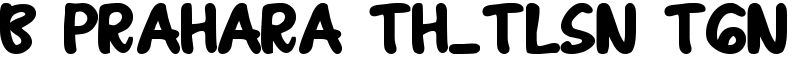 B Prahara TH_Tlsn Tgn Font