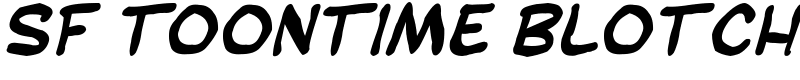 SF Toontime Blotch Font
