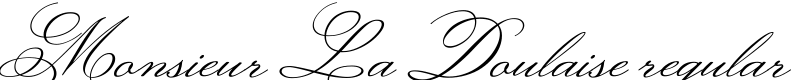 Monsieur La Doulaise regular Font