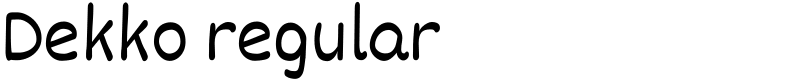 Dekko regular Font