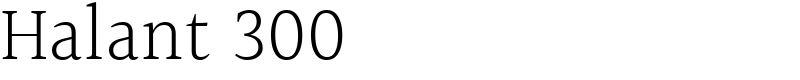 Halant 300 Font