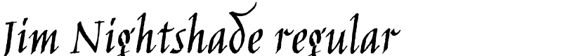 Jim Nightshade regular Font
