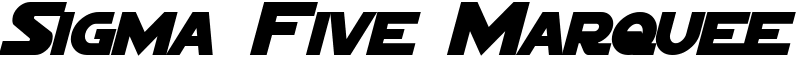 Sigma Five Marquee Font