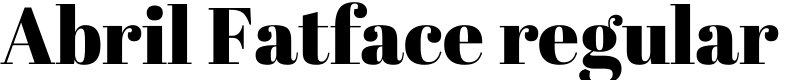 Abril Fatface regular Font