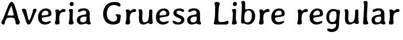 Averia Gruesa Libre regular Font