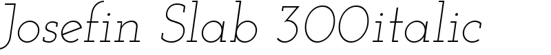 Josefin Slab 300italic Font