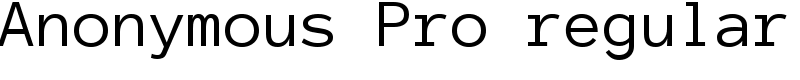 Anonymous Pro regular Font
