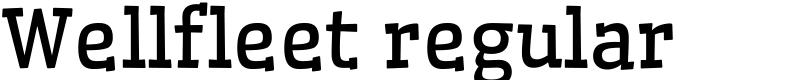 Wellfleet regular Font