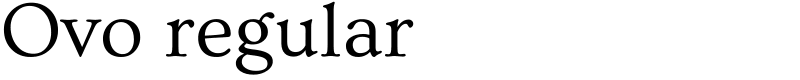 Ovo regular Font