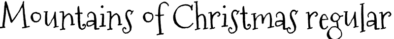 Mountains of Christmas regular Font