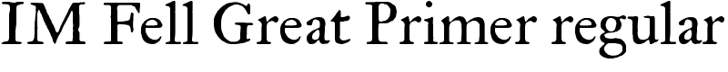 IM Fell Great Primer regular Font